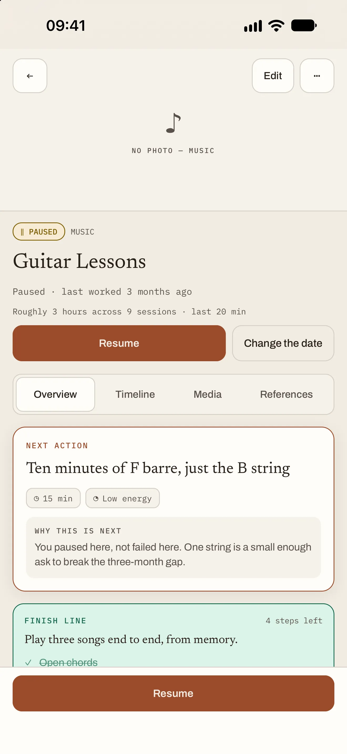 A paused Stillmaking project, Guitar Lessons, last worked 3 months ago. Next action: ten minutes of F barre, just the B string. Why: you paused here, not failed here.